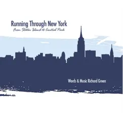 Running through New York - Single by Richard Green album reviews, ratings, credits