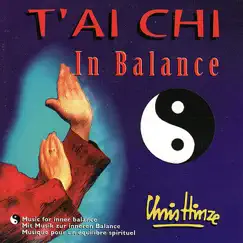 T'ai Chi In Balance by Chris Hinze album reviews, ratings, credits