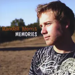 Memories - EP by Randall Morris album reviews, ratings, credits
