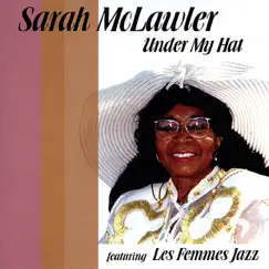 Under My Hat by Sarah McLawler album reviews, ratings, credits