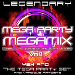 Legendary Mega Party Megamix - Massive Hit Songs Of The 20th Century by Various Artists album reviews, ratings, credits