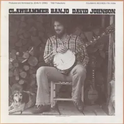 Clawhammer Banjo by David Johnson album reviews, ratings, credits