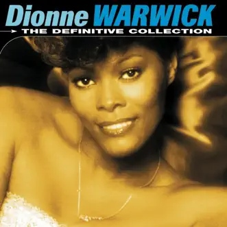 The Definitive Collection (Remastered) by Dionne Warwick album download
