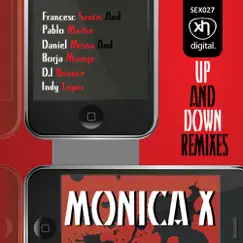 Up & Down Remixes - EP by Monica X album reviews, ratings, credits