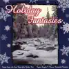 Holiday Fantasies album lyrics, reviews, download