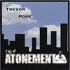 The Atonement album lyrics, reviews, download