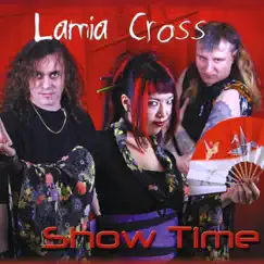 Show Time by Lamia Cross album reviews, ratings, credits