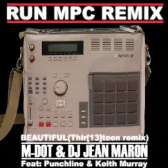 Beautiful (Thir[13]teen Remix) (feat. Punchline, Keith Murray) Song Lyrics