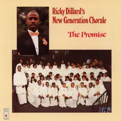 The Promise by Ricky Dillard & The New Generation Chorale album reviews, ratings, credits