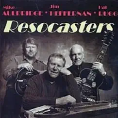 The Resocasters by Jimmy Heffernan album reviews, ratings, credits