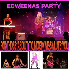 For Those About to Mock We Salute You by Edweenas Party album reviews, ratings, credits
