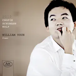 Youn, William: Chopin, Schumann & Wolf by William Youn album reviews, ratings, credits