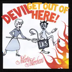 Devil Get Out of Here by Marty Merchant album reviews, ratings, credits