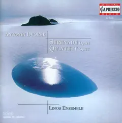 Dvořák: Serenade, Op, 44 & String Quintet, Op. 77 by Linos Ensemble album reviews, ratings, credits