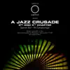 A Jazz Crusade 3rd and 4th Chapter - Single album lyrics, reviews, download