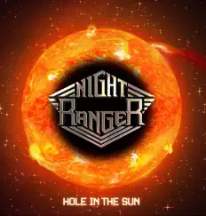 Hole In the Sun by Night Ranger album reviews, ratings, credits