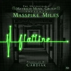 Flatline - Single by Masspike Miles album reviews, ratings, credits