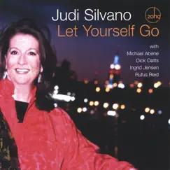 Let Yourself Go by Judi Silvano album reviews, ratings, credits