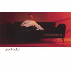 Unorthodox by Nate Maners album reviews, ratings, credits