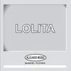 Lolita album lyrics, reviews, download