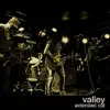 Valley (Extended Cut) - Single album lyrics, reviews, download
