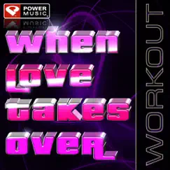 When Love Takes Over (Ronnie Maze Club Mix) Song Lyrics