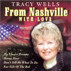 From Nashville With Love by Tracy Wells album reviews, ratings, credits