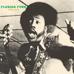 Florida Funk 1968-1975 by Various Artists album reviews, ratings, credits