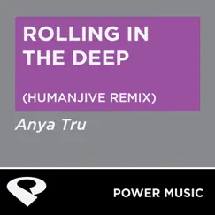 Rolling In the Deep (HumanJive Extended Remix) Song Lyrics