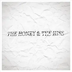 The Honey and the Hiss by Helicopters album reviews, ratings, credits