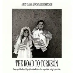 The Road to Torreon by James Talley album reviews, ratings, credits