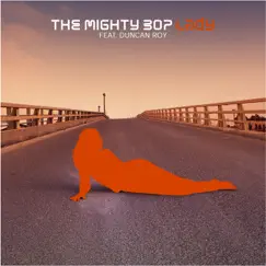 Lady (feat. Duncan Roy) - EP by The Mighty Bop album reviews, ratings, credits
