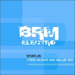 (Yes) Make Me Blue Song Lyrics