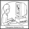 Videogames Ruined My Life album lyrics, reviews, download