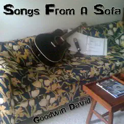Songs From a Sofa by Goodwin David album reviews, ratings, credits