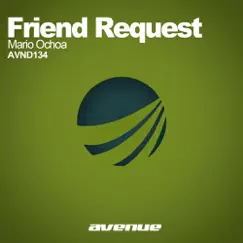 Friend Request - Single by Mario Ochoa album reviews, ratings, credits