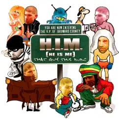That Guy, This Dude by H.I.M. (He Is Me) album reviews, ratings, credits