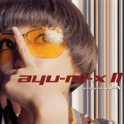 Ayu-mi-x II version JPN by Ayumi Hamasaki album reviews, ratings, credits