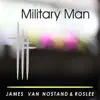 Military Man - Single album lyrics, reviews, download