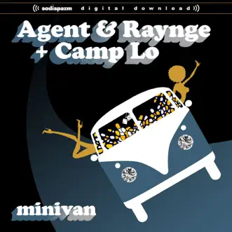 Minivan (Remixes) - Single by Grand Agent, Camp Lo & Liv L' Raynge album download