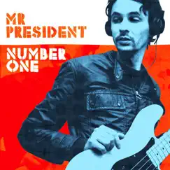 Number One by Mr President album reviews, ratings, credits