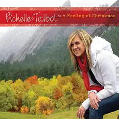 A Feeling of Christmas - EP by Richelle Talbot album reviews, ratings, credits