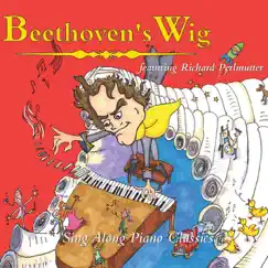 Sing Along Piano Classics (feat. Richard Perlmutter) by Beethoven's Wig album reviews, ratings, credits