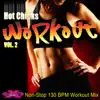 Hot Chicks Workout 2 (Non-Stop DJ Mix) [130 BPM] album lyrics, reviews, download