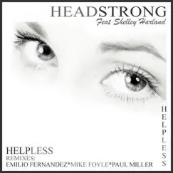 Helpless (Emilio Fernandez Mix) Song Lyrics