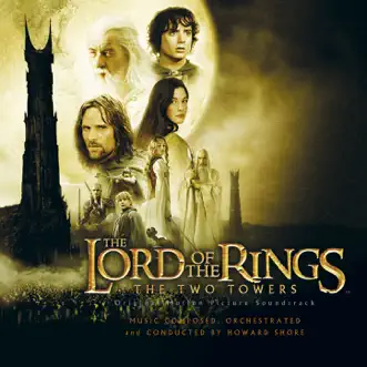 Download Isengard Unleashed The Lord of the Rings: The Two Towers MP3