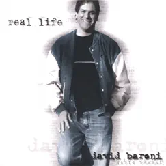 Real Life by David Baroni album reviews, ratings, credits