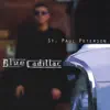 Blue Cadillac album lyrics, reviews, download