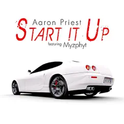 Start It Up (feat. Myzphyt) Song Lyrics