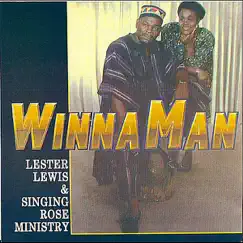 Winnaman by Lester Lewis & Singing Rose Mystery album reviews, ratings, credits